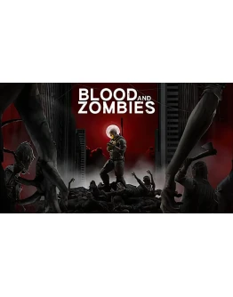 Blood And Zombies Steam Global + RU/CIS РФ СНГ +