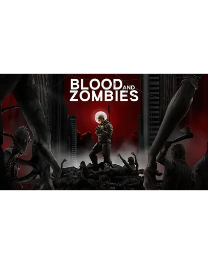 Blood And Zombies Steam Global + RU/CIS РФ СНГ +