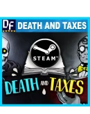 Death and Taxes STEAM Аккаунт