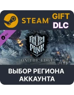 Frostpunk: On The EdgeSteamВыбор Региона