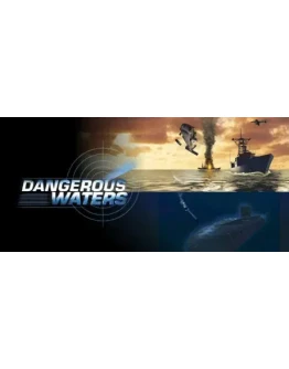 Dangerous Waters АВТОДОСТАВКА STEAM GIFT РОССИЯ Dangerous Waters АВТОДОСТАВКА STEAM GIFT РОССИЯ