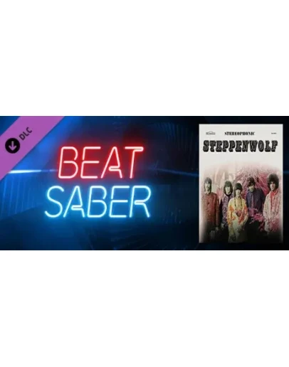 Beat Saber - Steppenwolf - Born To Be Wild DLC STEAM