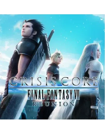 CRISIS CORE FINAL FANTASY VII REUNION STEAM КЛЮЧ