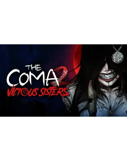 The Coma 2: Vicious Sisters + DLC STEAMна 90 дней