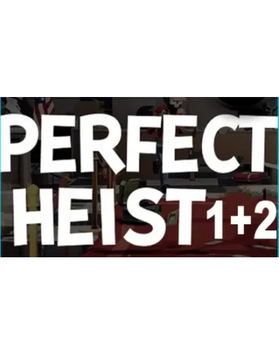 Perfect Heist BundleSTEAM Аккаунтна 90 дней