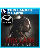 This Land Is My Land STEAM Аккаунт