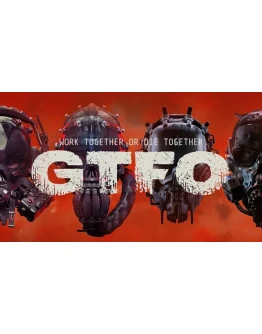 GTFO - ОНЛАЙН STEAM Аккаунтна 30 дней
