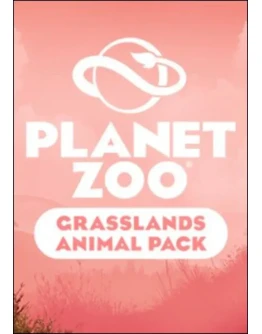 Planet Zoo - Grasslands Animal Pack STEAM КЛЮЧ+