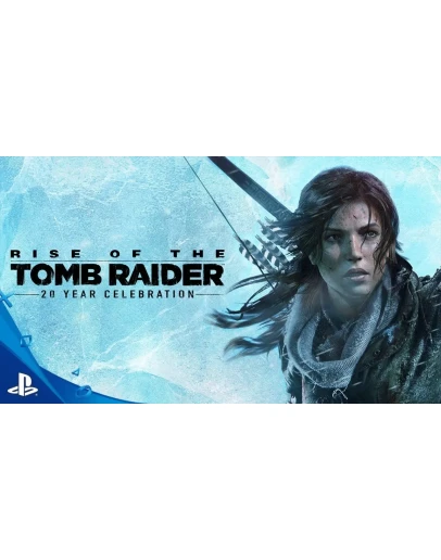 Rise of the Tomb Raider 20 Year +70 GAMES Global