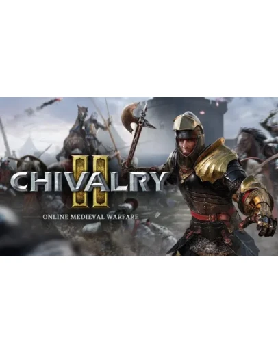 Chivalry 2 - ОНЛАЙН STEAM Аккаунтна 30 дней