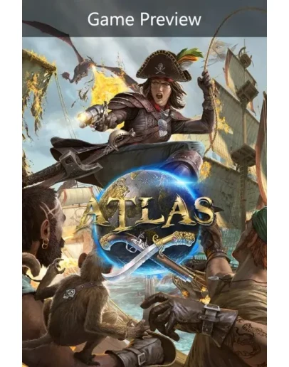 ATLAS (Game Preview) Xbox OneXS