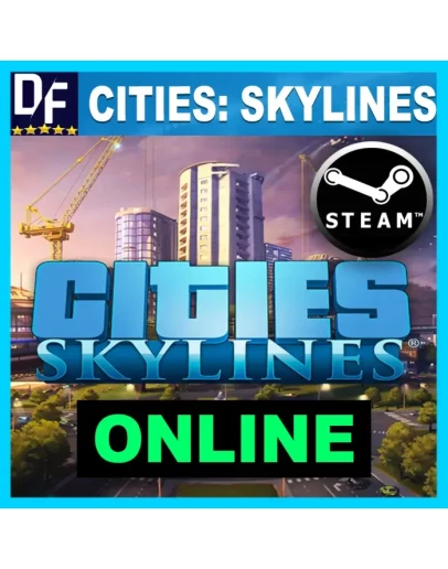 Cities: Skylines - ОНЛАЙН STEAM Аккаунт
