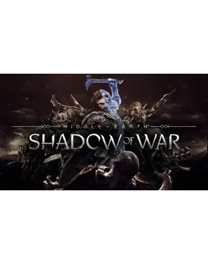 Middle-earth: Shadow of WarSteamРФ,GLOBAL Middle-earth: Shadow of WarSteamРФ,GLOBAL