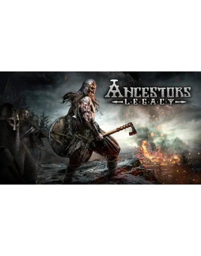 Ancestors Legacy Steam/Global offline WARRANTY