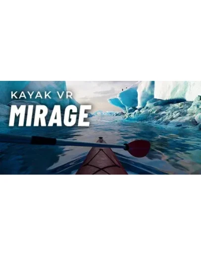 Kayak VR: Mirage (Steam Gift Россия)
