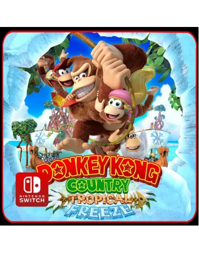 Donkey Kong Country: Tropical Freeze Nintendo Switch