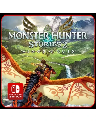 Monster Hunter Stories 2: Wings of Ruin Switch