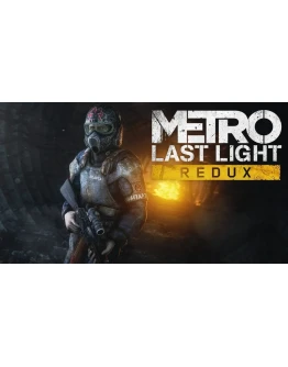 Metro Last Light Redux / Русский / Пожизненная гарантия