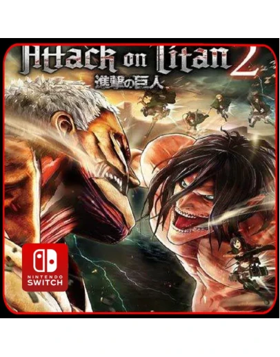 Attack on Titan 2 Nintendo Switch