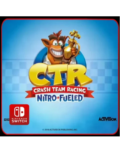 Crash Team Racing Nitro-Fueled Nintendo Switch