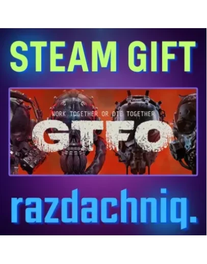 GTFO Steam Gift/Россия/СНГ + Подарок