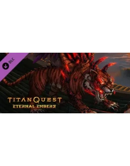 Titan Quest: Eternal Embers (Steam Gift Россия)