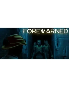 FOREWARNED (Steam Gift Россия)