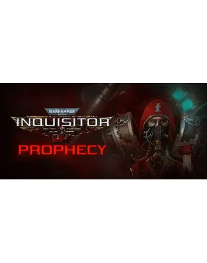 Warhammer 40,000: Inquisitor - Prophecy (Steam Gift RU)