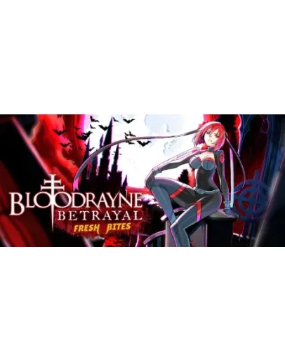 BloodRayne Betrayal: Fresh Bites (Steam Gift Россия)