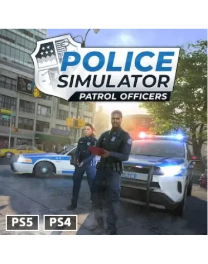 Police Simulator: Patrol Officer PS4/PS5 Турция Police Simulator: Patrol Officer PS4/PS5 Турция