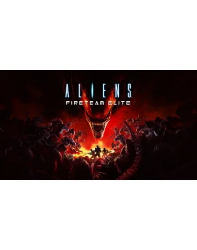 Aliens: Fireteam Elite PS4/PS5 Турция