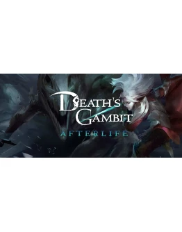 Death's Gambit: Afterlife +55 Games Steam/Global