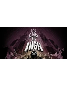 The End is Nigh (Steam Gift Россия)