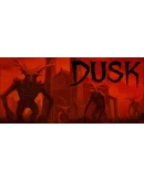 DUSK (Steam Gift Россия)