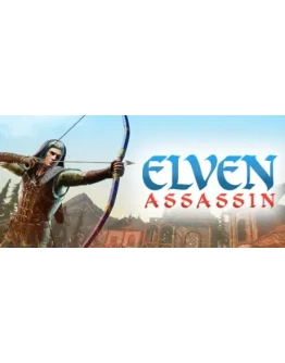 Elven Assassin - STEAM GIFT РОССИЯ