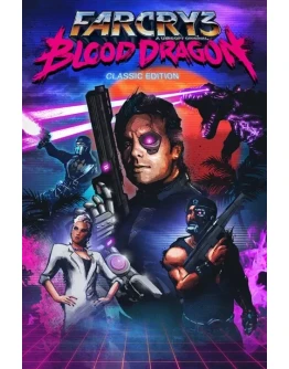 Far Cry 3 Blood Dragon Classic Edition Xbox активация