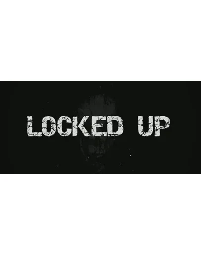 Locked Up (Steam Gift Россия) Locked Up (Steam Gift Россия)