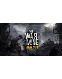 This War of Mine +12 Games Steam/GlobalCashback