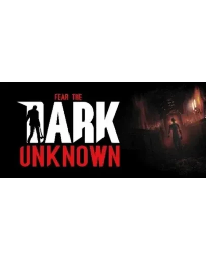 Fear the Dark Unknown АВТОДОСТАВКА STEAM GIFT RUSSIA
