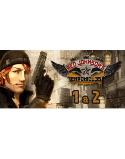 Red Johnson's Chronicles 1+2 Steam Special Edition