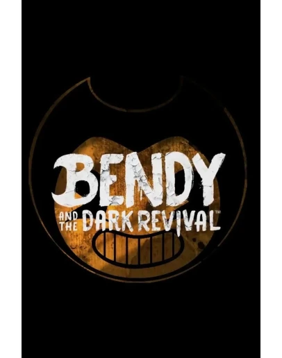 Bendy and the Ink Machine+Bendy and the Dark Revival