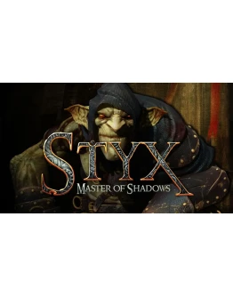 Styx: Master of Shadows +50 Games Steam/Global