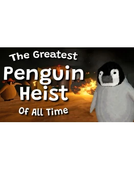 The Greatest Penguin Heist of All Time + 50 Games