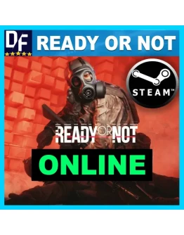 Ready Or Not - ОНЛАЙН STEAM Аккаунт