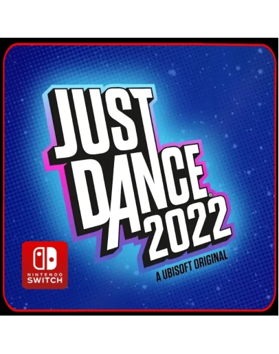 Just Dance 2022 Edition Nintendo Switch