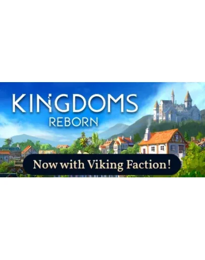 Kingdoms Reborn Steam РУ+UA+KZ+СНГ
