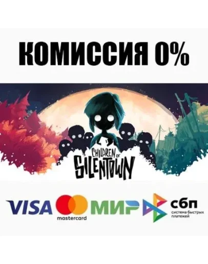 Children of Silentown +ВЫБОР STEAMRU АВТО 0