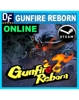 Gunfire Reborn - ОНЛАЙН STEAM Аккаунт