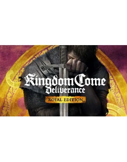 TOP Kingdom Come Deliverance Royal Edit НАВСЕГДА