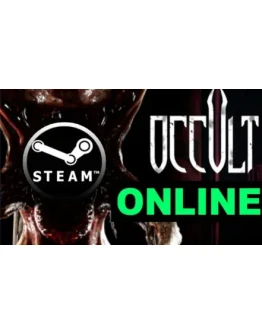 Occult - ОНЛАЙН STEAM Аккаунтна 30 дней